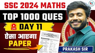 SSC 2024 - Top 1000 Maths Questions | Day - 11 | All Exam Target By Prakash Sir