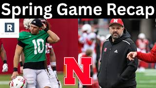Nebraska Football Spring Game Recap | Why Anthony Colandrea Can Make This Offense Better In 2026?