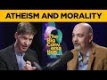 Glen Scrivener & Matt Dillahunty • Morality: Can atheism deliver a better world?