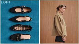 LOFT New Arrivals — Designed to Wear Now & Later