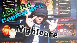 Capital Bra Olé Olé Nightcore