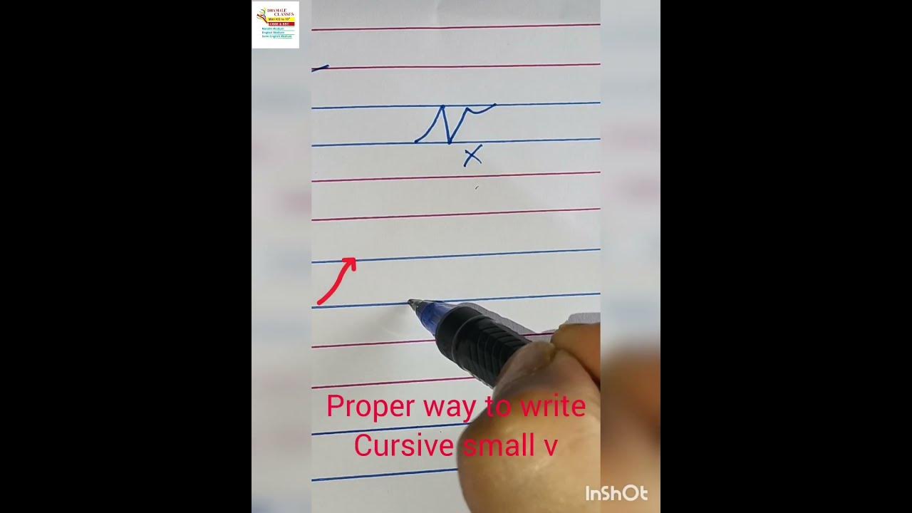 Proper way to write cursive small v how to write cursive small v