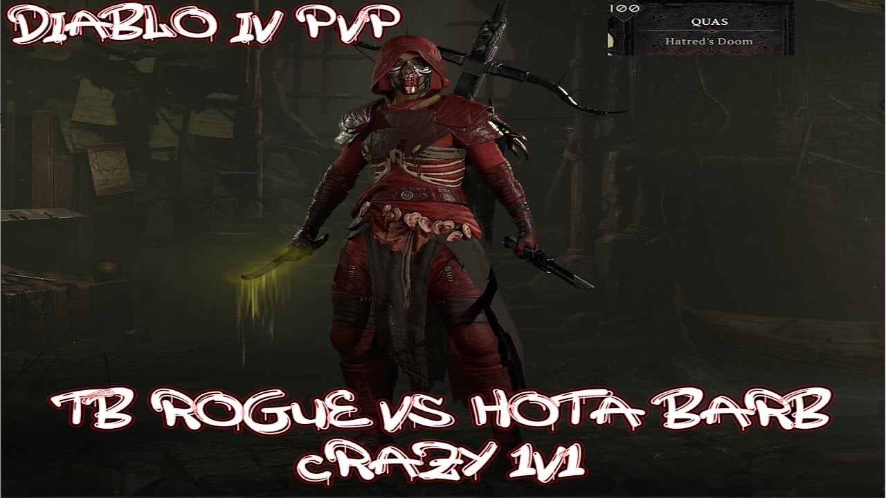 Diablo IV - PvP - TB Rogue vs HOTA Barbarian