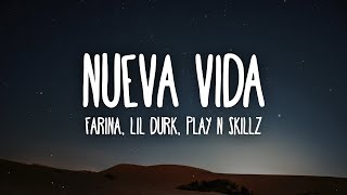 Farina, Lil Durk & Play N Skillz - Nueva Vida