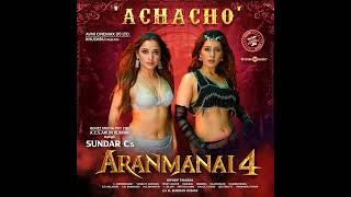 Achacho lyrical song #aranmanai4 | TENCENT MUSIC