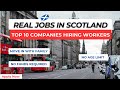 Top 10 Companies Hiring in Scotland 2026 (Visa Sponsorship Available)