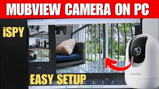 Mubview camera on PC - QUICK SETUP with iSPY