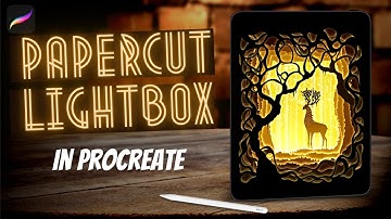 Paper-Cut LightBox Drawing & Animation - PROCREATE Tutorial