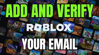 Roblox에 이메일을 추가하고 인증하는 방법(2025년 단계별 가이드)
