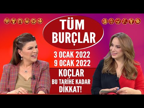 TÜM BURÇLAR 3 Ocak 2022 - 9 Ocak 2022 Nuray Sayarı'dan haftalık burç yorumları