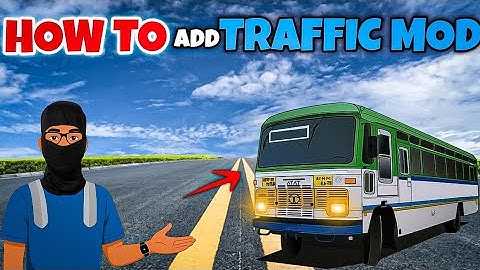 EASY WAY TO INSTALL TRAFFIC MOD IN BUSSID (STEP BY STEP)😍😃