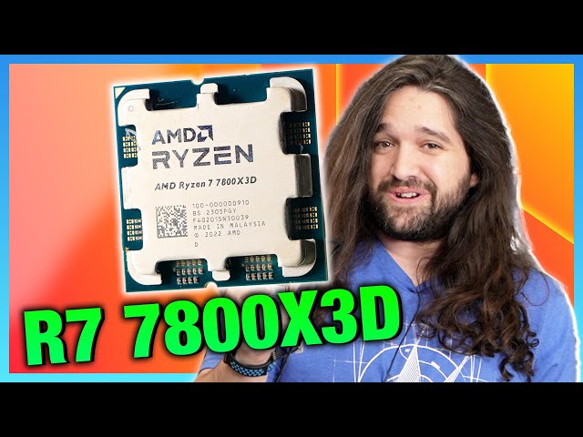 AMD Ryzen 7 7800X3D CPU Review & Benchmarks 