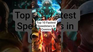 Top 10 Fastest Speedsters in Comics