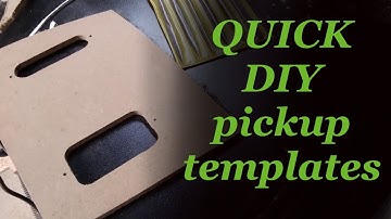 DIY pickup routing templates