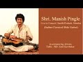 Shri manish pingle playing indian slide guitar  live in concert  sandhi prakash