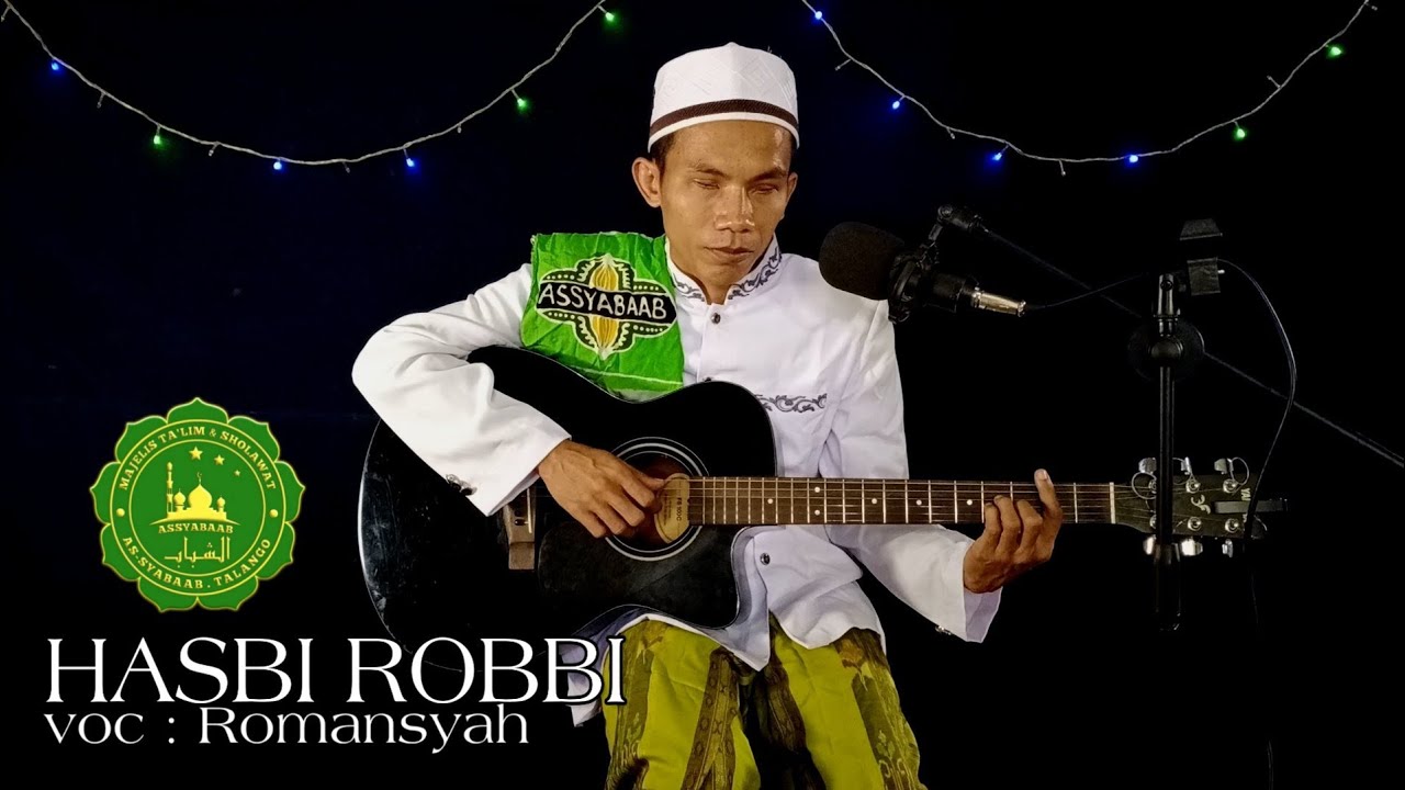 Hasib Robi HASBI ROBBI COVER ASSYABAAB | VOC : Romansyah - YouTube