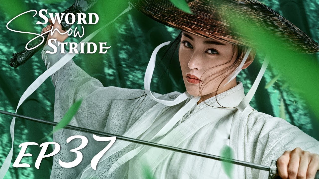 ENG SUB】Sword Snow Stride EP37 雪中悍刀行 | Zhang Ruo Yun, Hu Jun