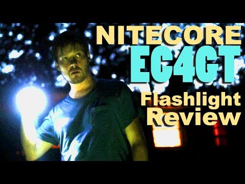 Nitecore EC4GT Flashlight Review & Comparison.  A High Powered Lithium Ion Torch.