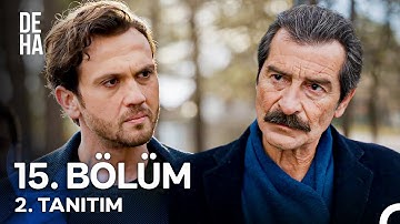 Deha 15. Bölüm 2. Tanıtım - "Bana Bir Kere Baba De Be!"