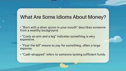 What Are Some Idioms About Money? - The Prose Path