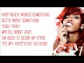 Rihanna  we all want love lyrics