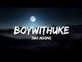 BoyWithUke - Two Moons (Lyrics)