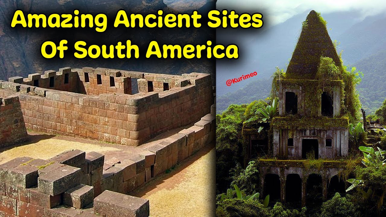 Amazing Ancient Sites of South America / The True Old World / Advance