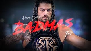 Roman Reigns New Attitude  Mera Baap Badmash Tha  New Whatsapp Status 