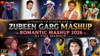 Zubeen Garg ❤️ Assamese Romantic Mashup 2026 | VOL 2 | DJ CNA | Romantic Assamese Mashup
