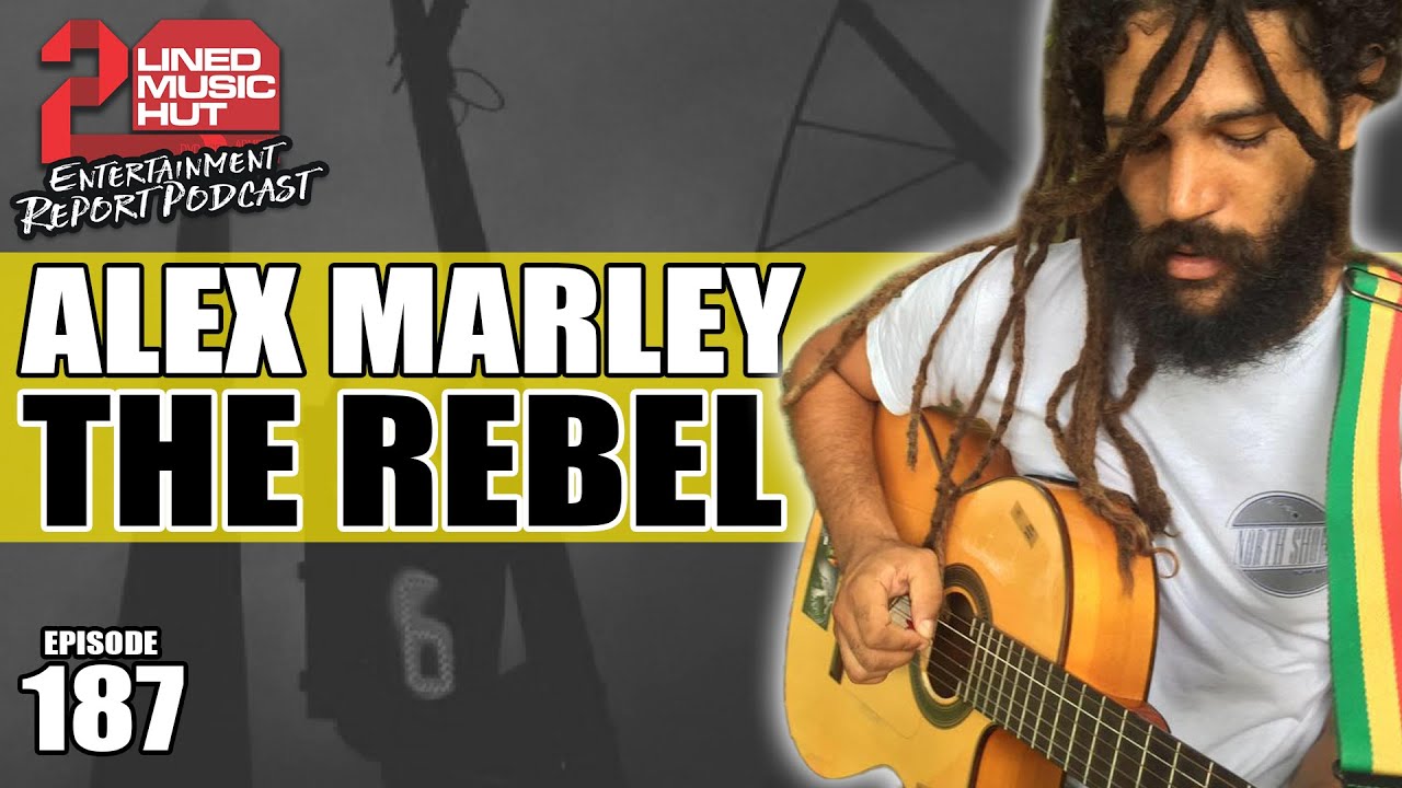 ALEX MARLEY On Bob Marley, Jimi Hendrix, Rastafari, Sizzla, Extreme Sports, Snoop Dogg, The Fugees +