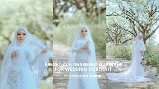 Free Preset Ala imagenic Gusmank Lightroom CC Photoshop CC Android screenshot 4