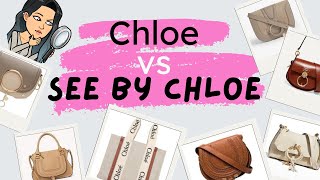 CHLOE VS SEE BY CHLOE HANDBAGS ❤️ ❤️ NO MORE SEE BY CHLOE ? DISCONTINUING SEE BY CHLOE - LUXURY BAGS