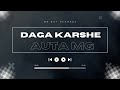 Sabuwar Waka Daga Karshe Official Music 2025 Lyrics By Auta Mg