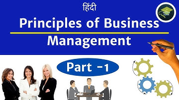 Principles of Business Management Semester 1 | B.com | Part 1