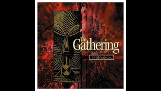 THE GATHERING   In Motion # 2