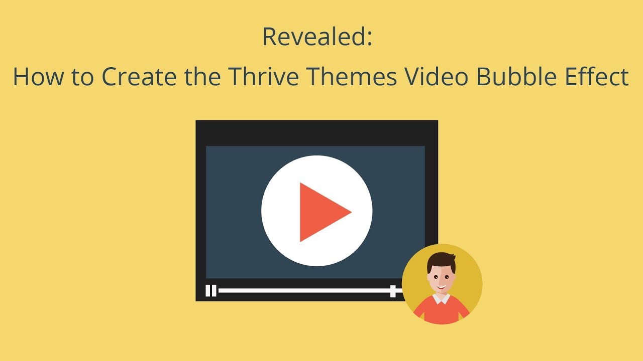 Revealed: How to Create the Thrive Themes Video Bubble Effect - YouTube