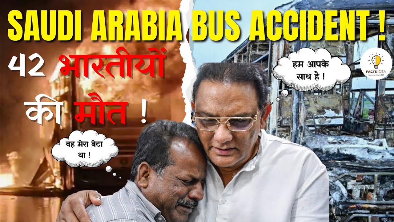Saudi Arabia Bus Accident: 42 Indians Dead — Full Truth 