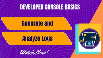 Salesforce Trailhead - Generate and Analyze Logs