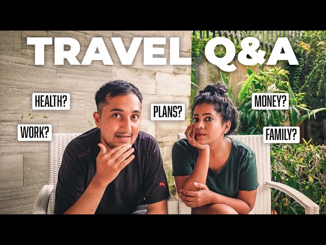 Our first ever full-time travel Q&A (😳 WE ARE SHARING IT ALL after six months on the road) class=