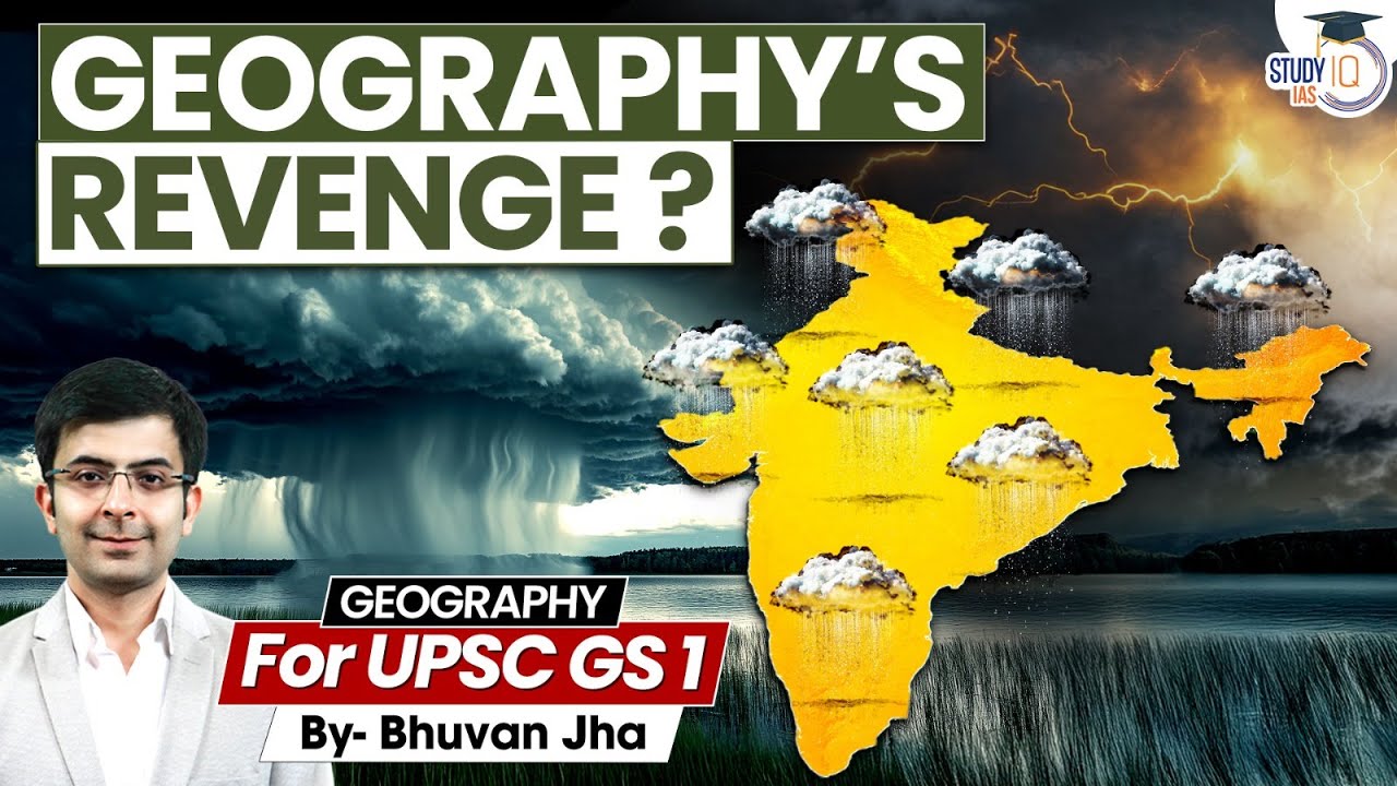 How is Nature Taking Revenge with Us ? | Rapid Climate Change | Geography | StudyIQ IAS