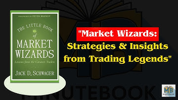 "Unlocking Secrets: Lessons from Market Wizards" Audio summary!!