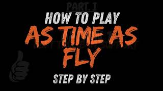 How to play  As Time Fly by Ty's music