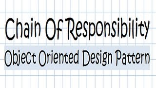 Chain Of Responsibility Design Pattern - JAVA Tutorial