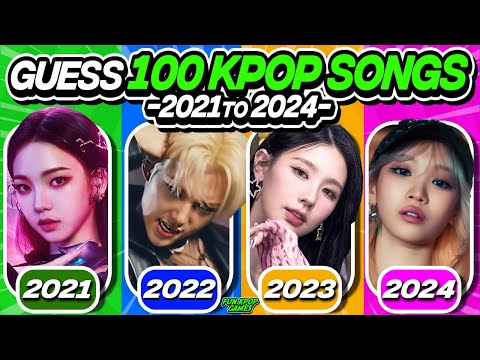[ULTIMATE KPOP QUIZ] GUESS 100 KPOP SONGS FROM 2021 TO 2024 - FUN KPOP GAMES 2024