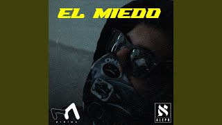 El Miedo - Aleph