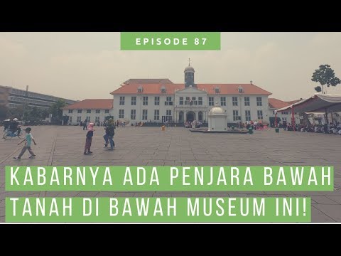 Museum Sejarah Jakarta - Museum Fatahillah [ Wisata Jakarta Vlog ]