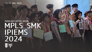 HIGHLIGHT MPLS SMK IPIEMS 2024!