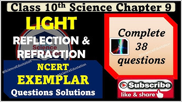Light Reflection and Refraction Class 10 | NCERT Exemplar Solutions | @ScienceEdustation