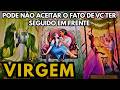 VIRGEM 🤔 ELE/A NÃO VAI ACEITAR MUITO BEM QUE VC TENHA VIRADO A PÁGINA 💫💫💫