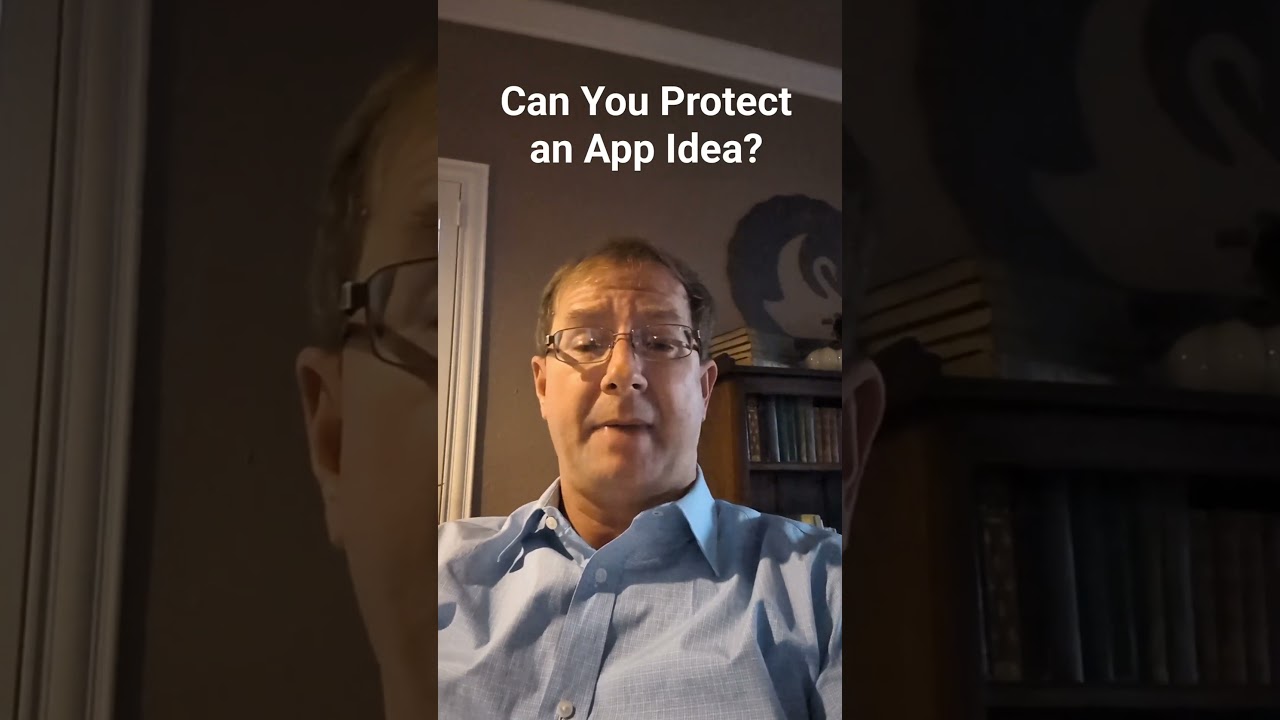 Can you protect a mobile app idea?
